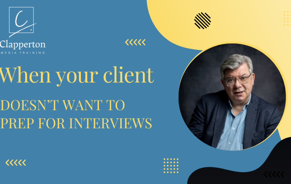 Graphic with wording "When your client doesn't want to prep for an interview"